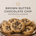 Brown Butter Chocolate Chip Sourdough Cookies