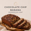 Chocolate Chip Banana Sourdough Loaf